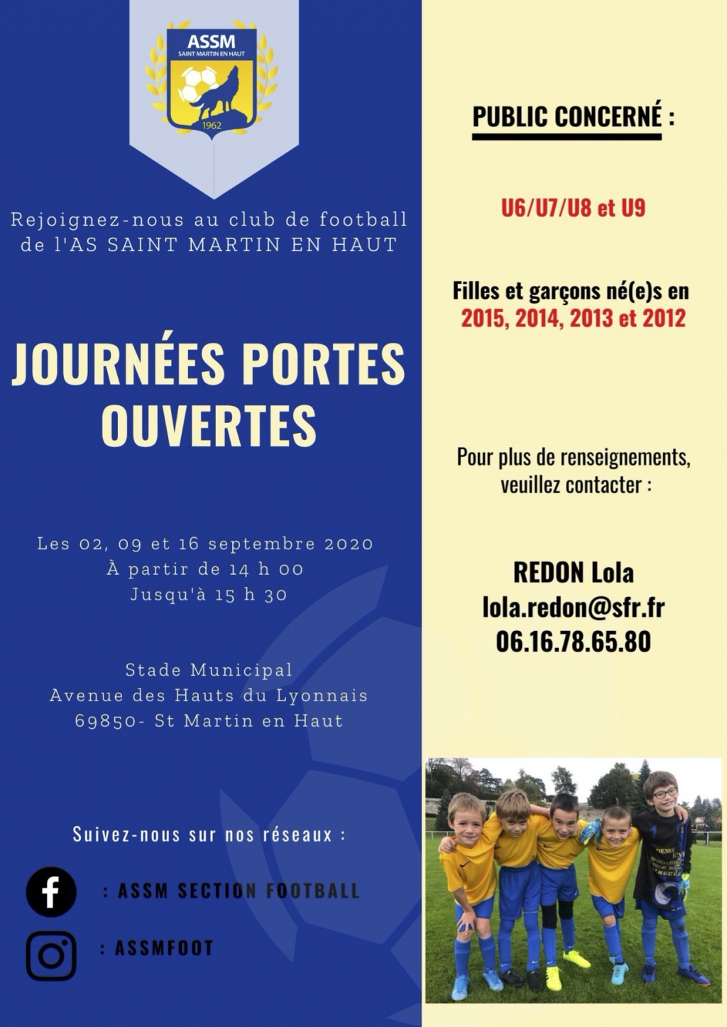 JOURNEES PORTES OUVERTES U6, U7, U8 et U9 LES 02, 09 ET 16 SEPTEMBRE AU CLUB DE L'AS SAINT MARTIN EN HAUT