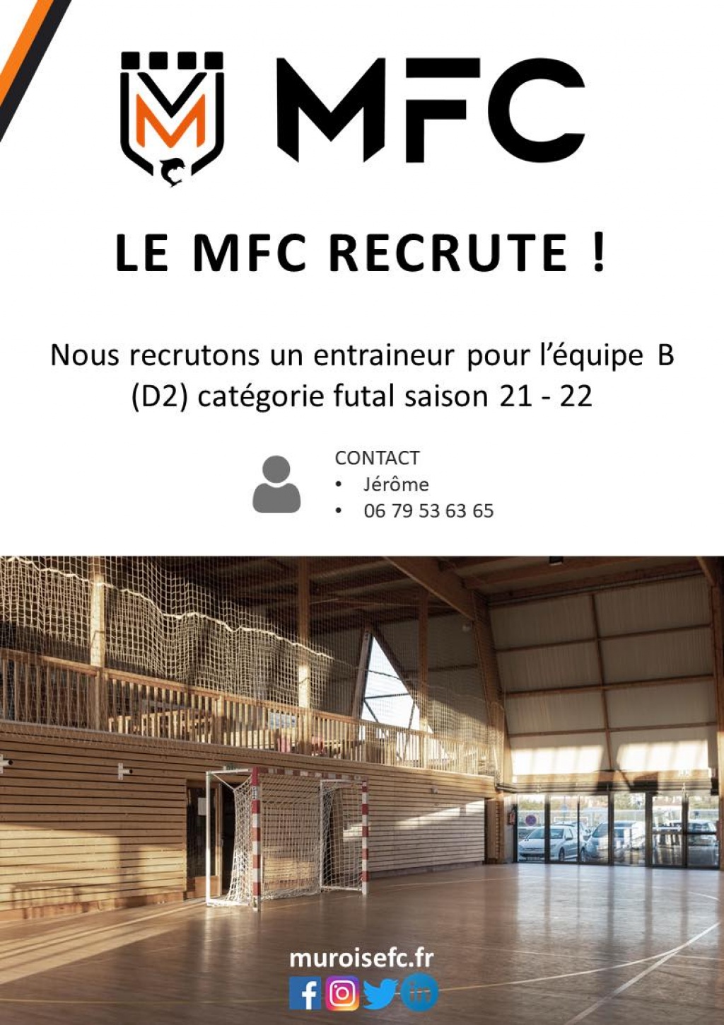 Muroise Football club recherche un entraineur pour la catégorie futsal masculin seniors (D2)