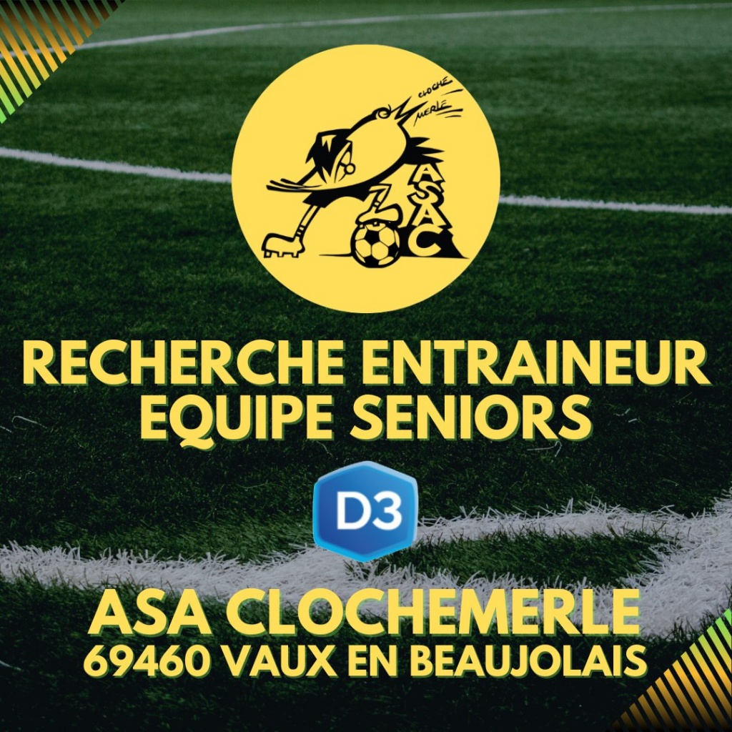 L'ASA Clochemerle cherche entraineur équipe séniors