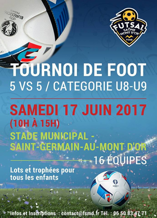 U8-U9 - Il reste des places pour le Grand TOURNOI de Saint-Germain au Monts d'Or U8-U9 - Il reste des places pour le Grand TOURNOI de Saint-Germain au Monts d'Or