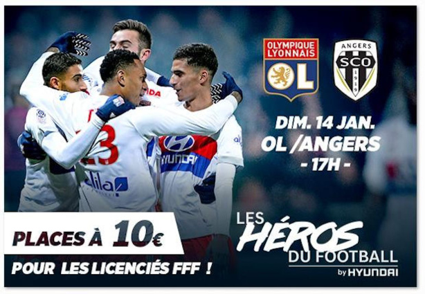 OL - ANGERS - Offre spéciale licenciés, de une à quatre places à 10 euros ! OL - ANGERS - Offre spéciale licenciés, de une à quatre places à 10 euros !