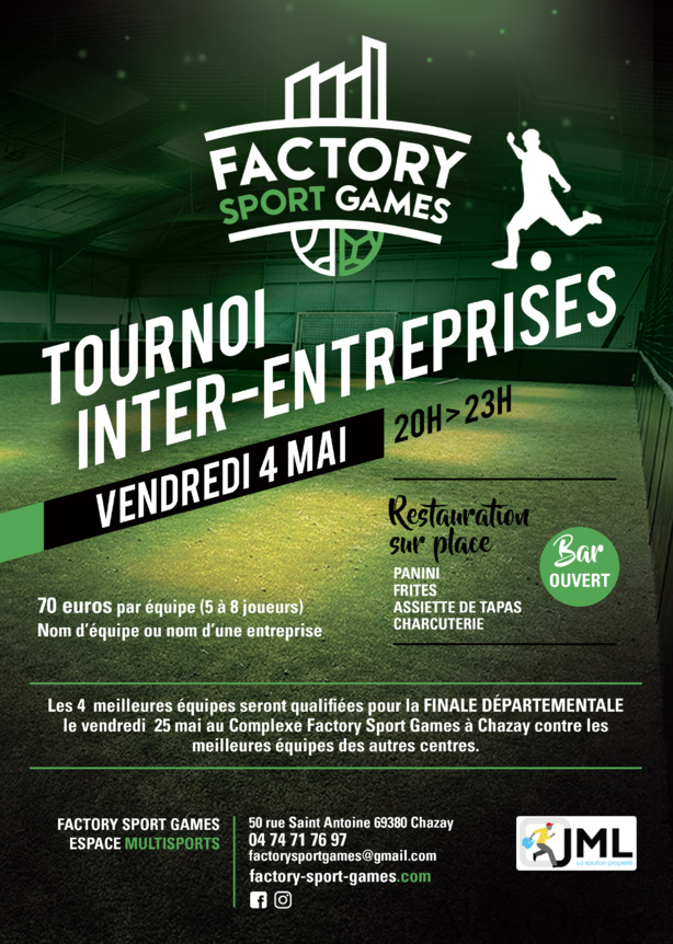 Ligue JML Entreprises - Rendez vous le 4 mai au Factory Sport Games de Chazay ! Ligue JML Entreprises - Rendez vous le 4 mai au Factory Sport Games de Chazay !