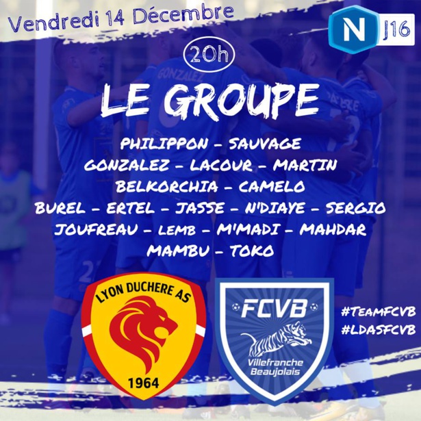 FC VILLEFRANCHE - Le groupe pour le déplacement à LYON-DUCHERE FC VILLEFRANCHE - Le groupe pour le déplacement à LYON-DUCHERE