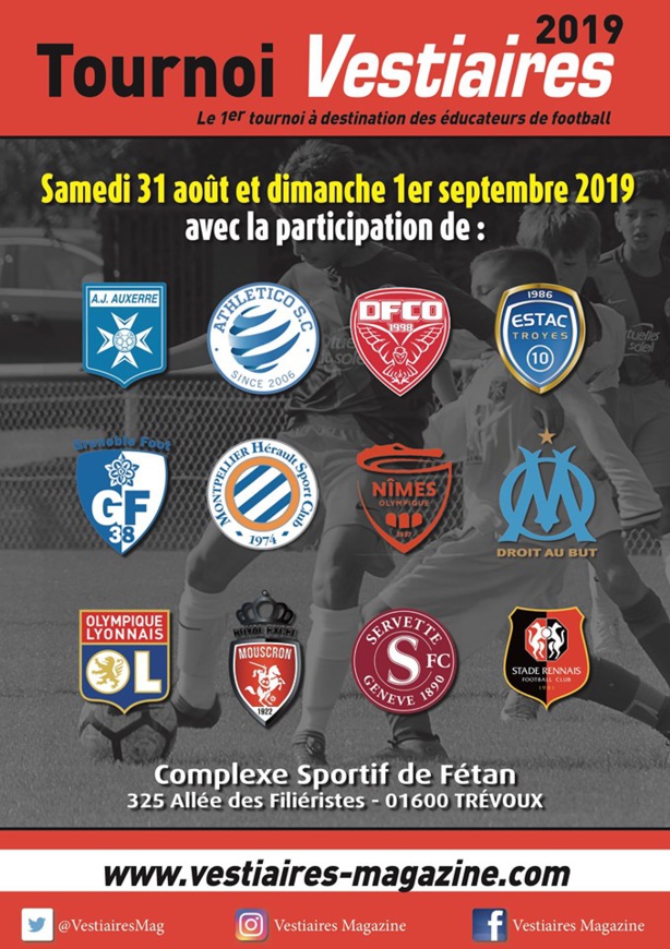 Rendez-vous au Complexe Sportif de Fétan à Trévoux pour le tournoi Vestiaires Magazine U12 Rendez-vous au Complexe Sportif de Fétan à Trévoux pour le tournoi Vestiaires Magazine U12