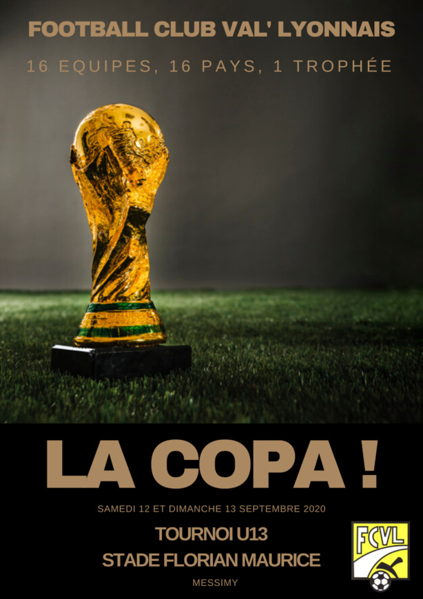 "LA COPA" : Val Lyonnais va organiser en septembre un tournoi sur le thème de la Coupe du Monde