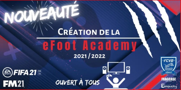 Le FCVB lance sa eFoot Academy