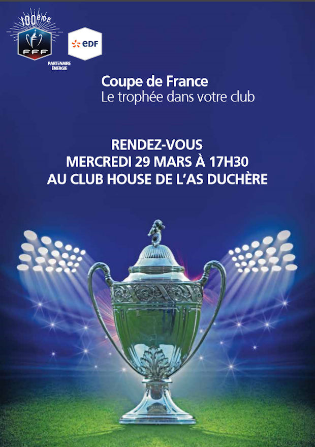 Coupe de France - Elle sera à la Duchère le 29 mars
