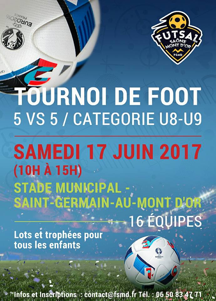 U8-U9 - Il reste des places pour le Grand TOURNOI de Saint-Germain au Monts d'Or U8-U9 - Il reste des places pour le Grand TOURNOI de Saint-Germain au Monts d'Or