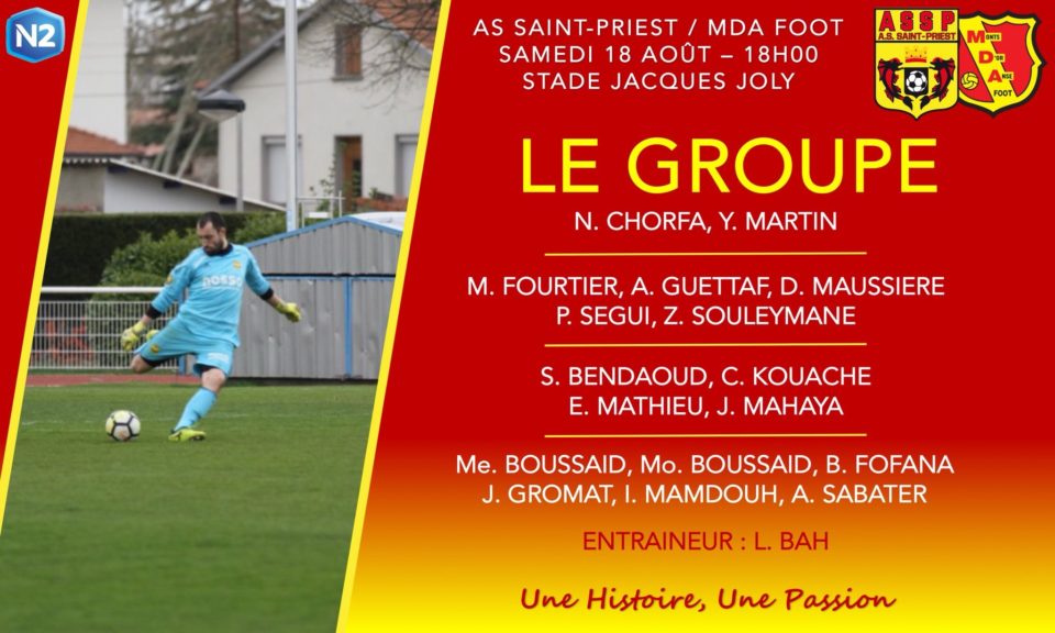 AS SAINT-PRIEST - Le groupe pour le derby contre MDA Foot AS SAINT-PRIEST - Le groupe pour le derby contre MDA Foot