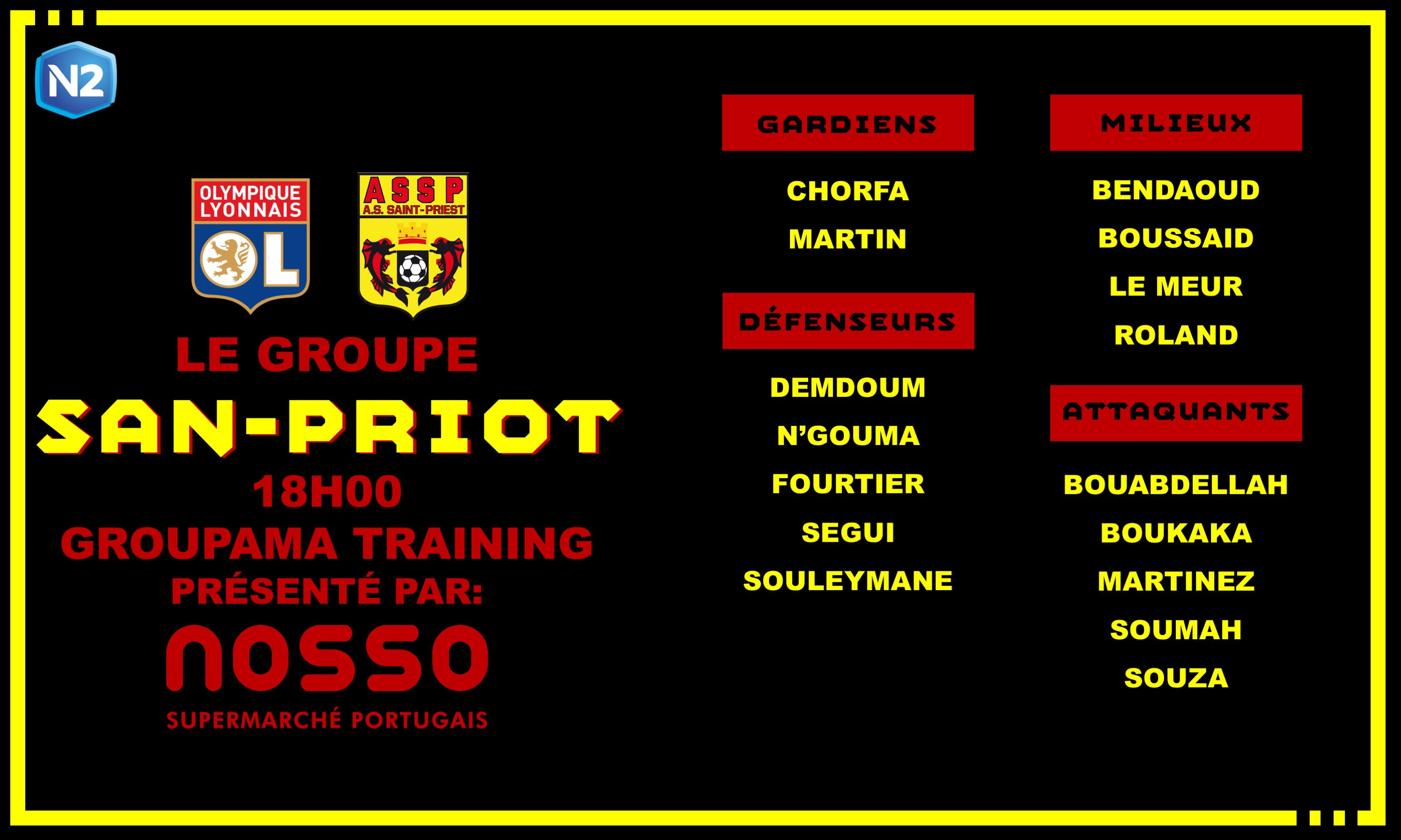AS SAINT-PRIEST - Le groupe pour le déplacement à l'OL B AS SAINT-PRIEST - Le groupe pour le déplacement à l'OL B