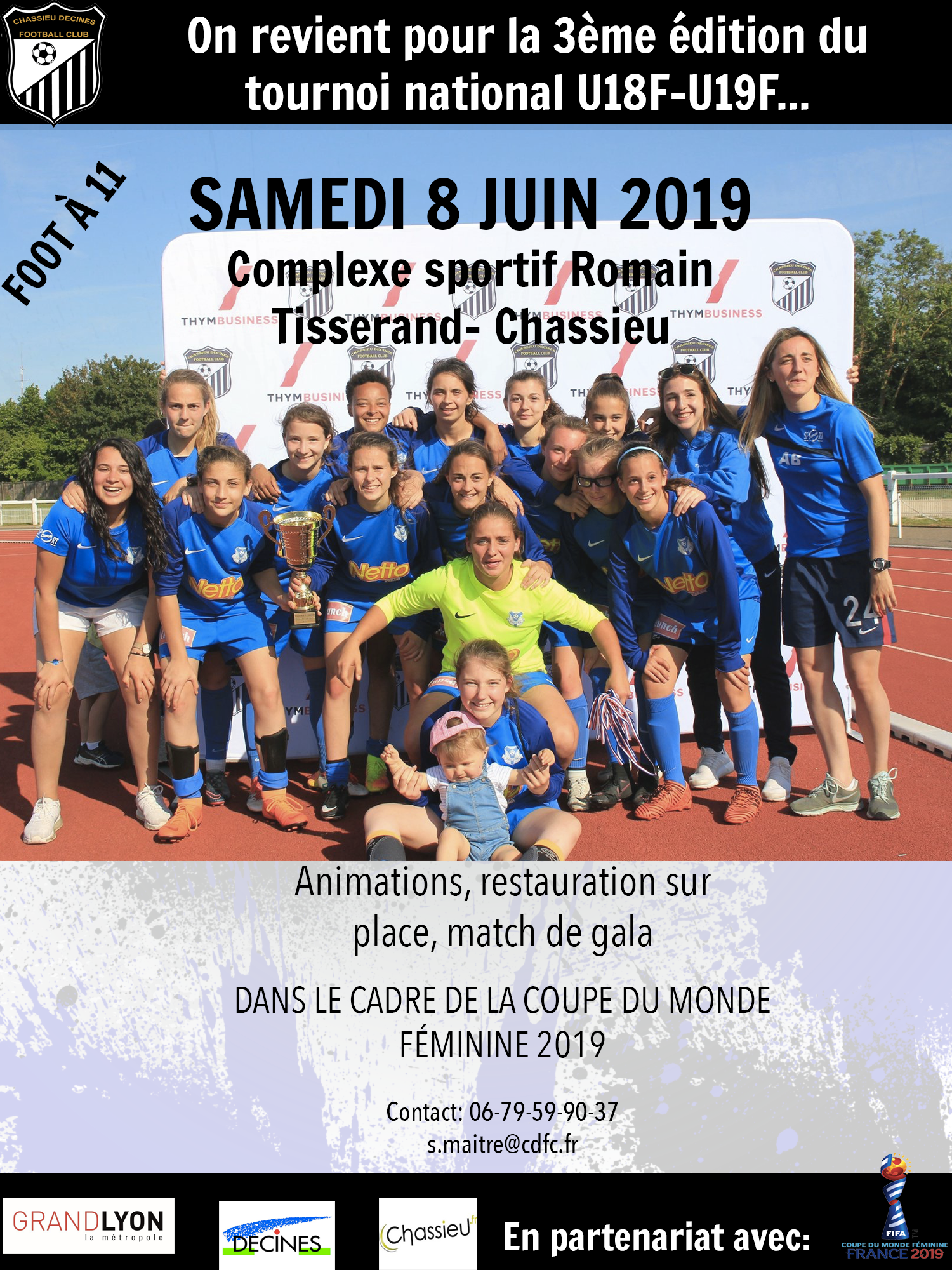 Chassieu-Décines FC - Il reste DEUX PLACES pour le tournoi U18F-U19F du 8 juin