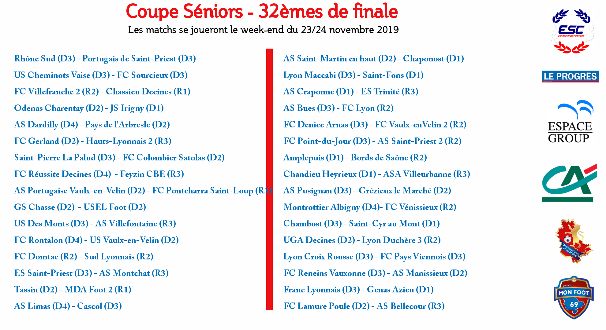 Découvrez le tirage des 32e de finale de la coupe de Lyon et du Rhône Séniors et de la coupe Vial