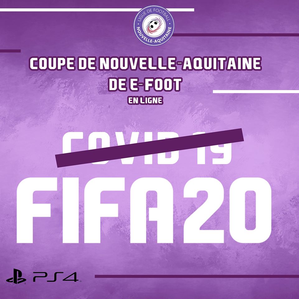 La bonne idée de la Ligue Nouvelle Aquitaine avec un tournoi e-foot en ligne sur FIFA 20