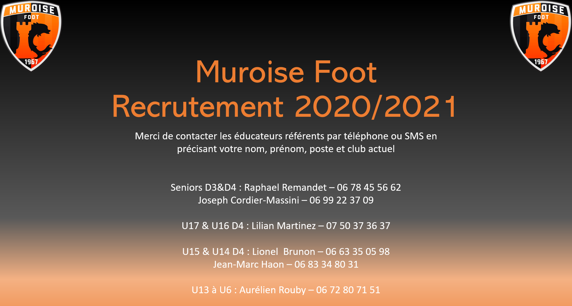 Recrutement Muroise Foot pour la saison 2020-2021 Recrutement Muroise Foot pour la saison 2020-2021
