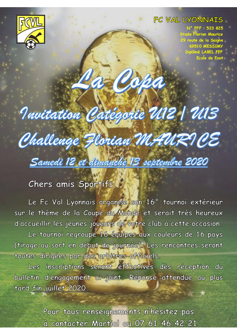 "LA COPA" : Val Lyonnais va organiser en septembre un tournoi sur le thème de la Coupe du Monde "LA COPA" : Val Lyonnais va organiser en septembre un tournoi sur le thème de la Coupe du Monde