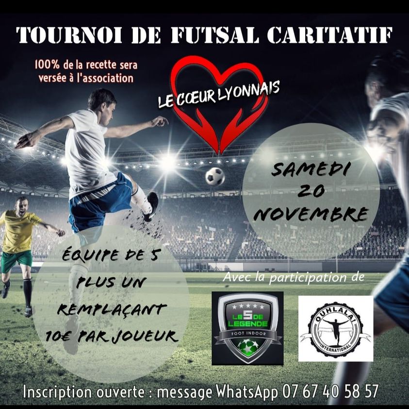 Association Le Coeur Lyonnais - Tournoi de Futsal Caritatif à Décines