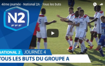 N2 (vidéo) - Tous les buts de la quatrième journée