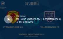 N1 (16ème journée) - Le résumé vidéo de LYON-DUCHERE AS-FC VILLEFRANCHE