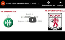 U15 R3 (Vidéo) - Le résumé de AS SAINT-ETIENNE B - FC LYON B