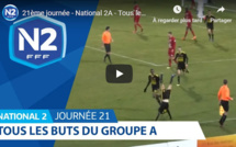 N2 (vidéo) - Tous les buts de la 21ème journée