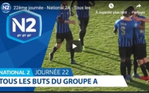 N2 (vidéo) - Tous les buts de la 22ème journée