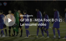 GF38 B - MDA Foot B (1-2) : le résumé vidéo